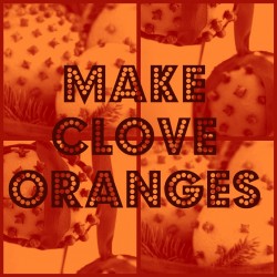 make clove oranges