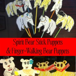 Spirit Bear Stick Puppets and Finger-Walking Bear Puppets with Free Printable Templates from The LunchboxSeason