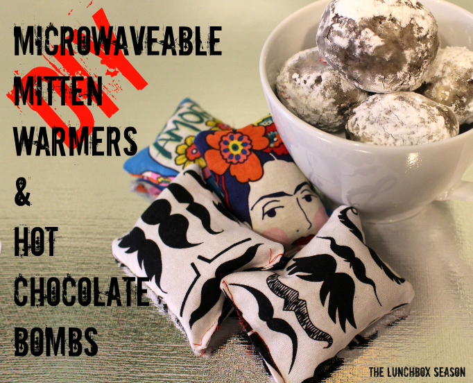 DIY Microwaveable Mitten Warmers and Hot Chocolate Bombs